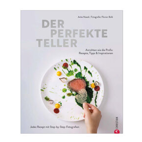 Der perfekte Teller 