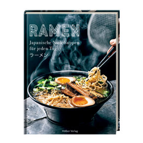 Ramen - Japanische Nudelsuppen 