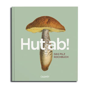 Hut ab Pilzkochbuch 