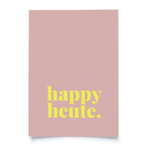 Postkarte 
"Happy heute" 
