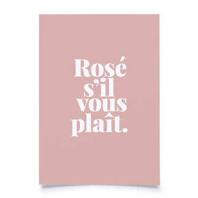 Postkarte 
"Rosé sìl vous plait" 