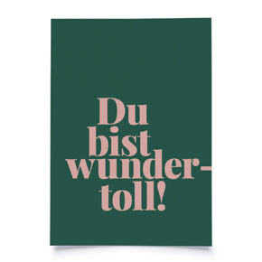 Postkarte 
"Du bist wundertoll!" 