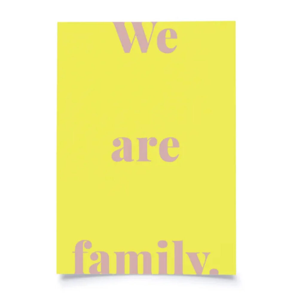 Postcard
"We are family" 